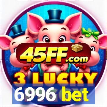 6996 bet